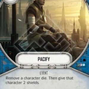 Star Wars: Destiny Pacify