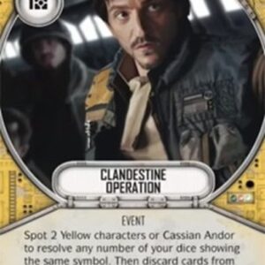 Star Wars: Destiny Clandestine Operation