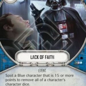 Star Wars: Destiny Lack of Faith