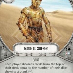 Star Wars: Destiny Made to Suffer