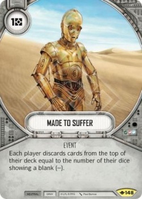 Star Wars: Destiny Made to Suffer