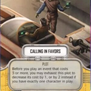 Star Wars: Destiny Calling in Favors