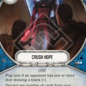 Star Wars: Destiny Crush Hope