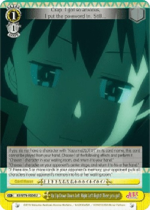 Weiß Schwarz KS/Up Up Down Left Right Left Right! There you go!