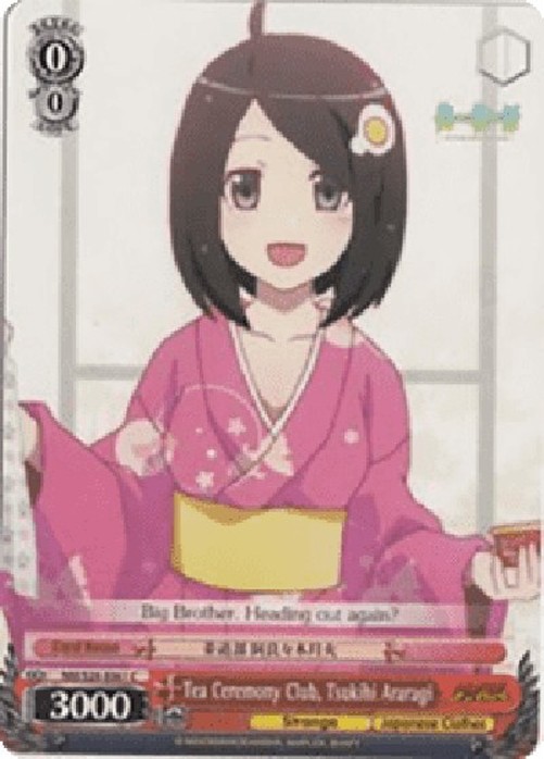 Weiß Schwarz NM/Tea Ceremony Club, Tsukihi Araragi