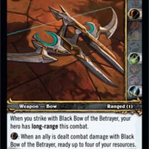 World of Warcraft TCG Black Bow of the Betrayer