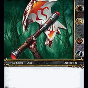 World of Warcraft TCG Fel Iron Hatchet