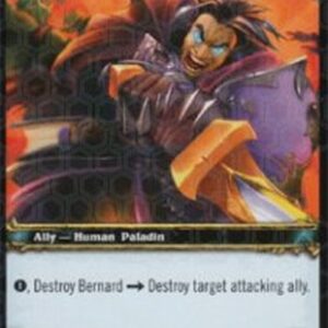 World of Warcraft TCG Bernard, Zealot of the Light