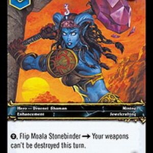World of Warcraft TCG Moala Stonebinder