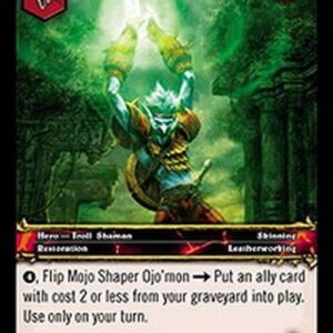 World of Warcraft TCG Mojo Shaper Ojo'mon