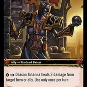 World of Warcraft TCG Deacon Johanna