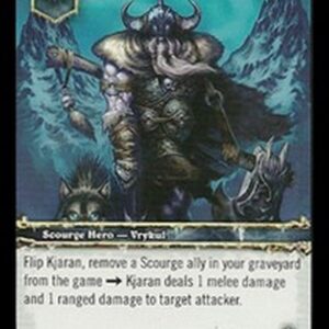 World of Warcraft TCG Kjaran the Callous