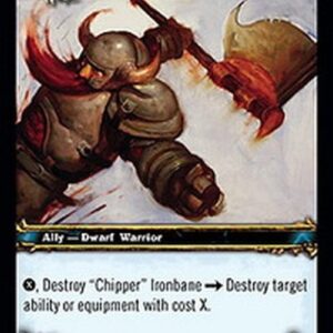 World of Warcraft TCG "Chipper" Ironbane