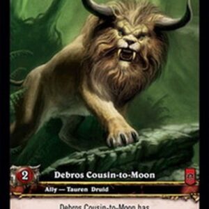 World of Warcraft TCG Debros Cousin-to-Moon