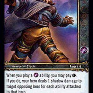 World of Warcraft TCG Nemesis Leggings