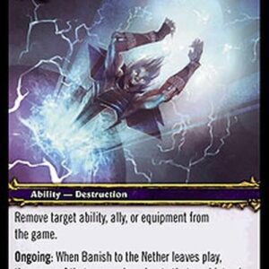 World of Warcraft TCG Banish to the Nether