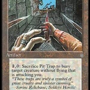 Magic: The Gathering Pit Trap