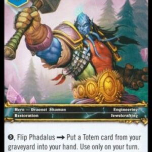 World of Warcraft TCG Phadalus the Enlightened (V.1)