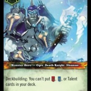 World of Warcraft TCG Mogdar the Frozenheart