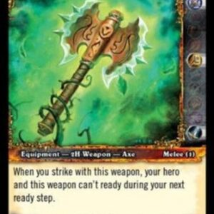 World of Warcraft TCG Axe of Cenarius