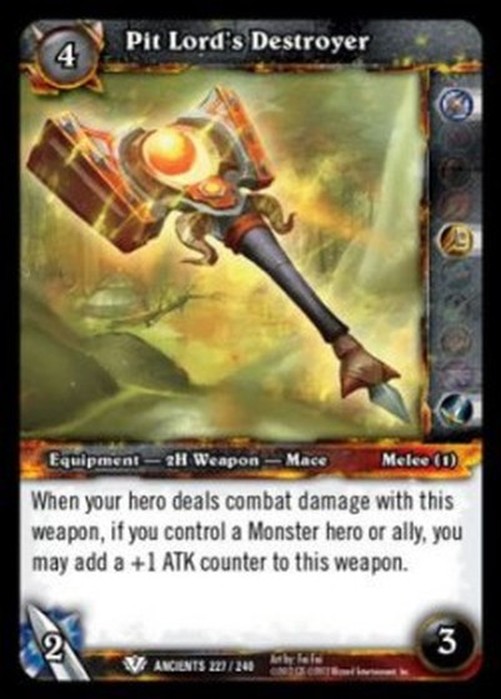 World of Warcraft TCG Pit Lord's Destroyer