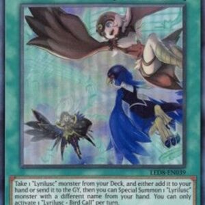 Yu-Gi-Oh! Lyrilusc - Bird Call