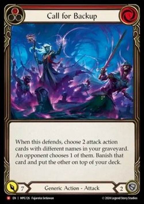 Flesh And Blood MPG Call for Backup