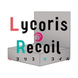 Weiss Schwarz LRC/Lycoris Recoil Display