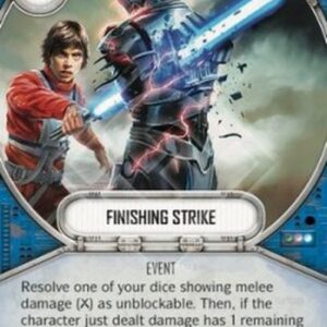 Star Wars: Destiny Finishing Strike