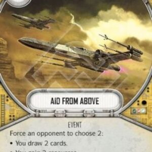 Star Wars: Destiny Aid From Above