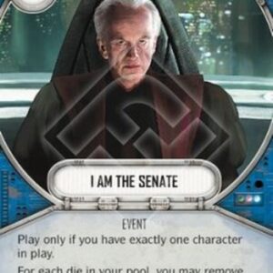 Star Wars: Destiny I Am The Senate