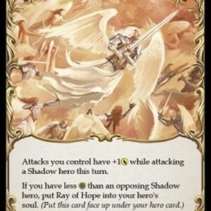 Flesh And Blood MON-F Ray of Hope