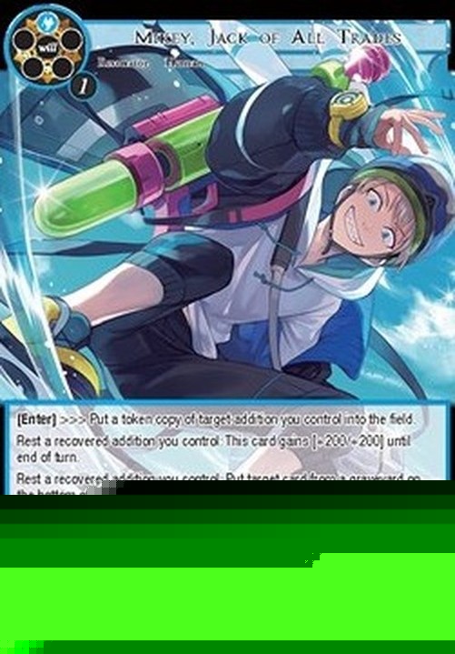 Force of Will NWE Mikey, Jack of All Trades