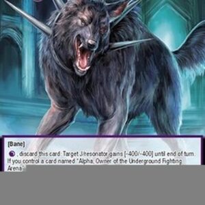 Force of Will NWE Beros, Alpha's Watchdog