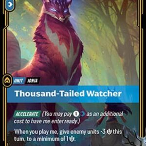 Riftbound OGN Thousand-Tailed Watcher