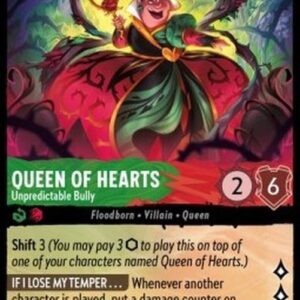 Lorcana 7ARI Queen of Hearts - Unpredictable Bully