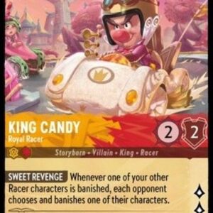 Lorcana 7ARI King Candy - Royal Racer