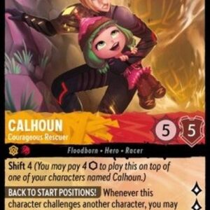 Lorcana 7ARI Calhoun - Courageous Rescuer