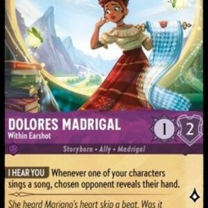 Lorcana 7ARI Dolores Madrigal - Within Earshot