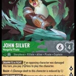 Lorcana 7ARI John Silver - Vengeful Pirate