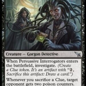 Magic: The Gathering Persuasive Interrogators