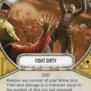 Star Wars: Destiny Fight Dirty