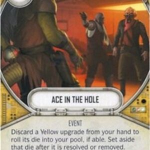 Star Wars: Destiny Ace In The Hole