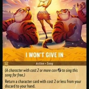 Lorcana 6AZS I Won't Give In