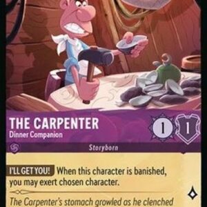 Lorcana 6AZS The Carpenter - Dinner Companion