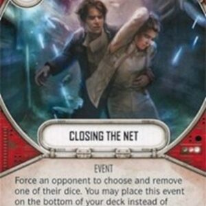 Star Wars: Destiny Closing The Net