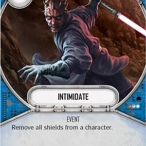 Star Wars: Destiny Intimidate