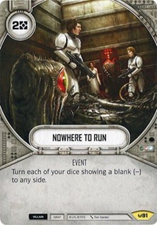 Star Wars: Destiny Nowhere To Run
