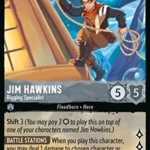 Lorcana 6AZS Jim Hawkins - Rigging Specialist