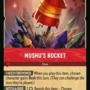 Lorcana 10WHI Mushu's Rocket